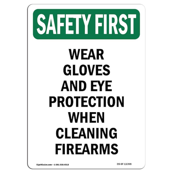 Signmission OSHA Sign, Wear Gloves And Eye Protection, 10in X 7in Rigid Plastic, 7" W, 10" H, Portrait OS-SF-P-710-V-11398 - main